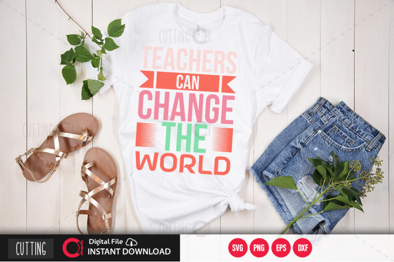 teachers-can-change-the-world-svg