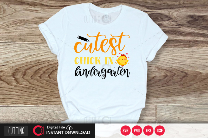 cutest-chick-in-kindergarten-svg