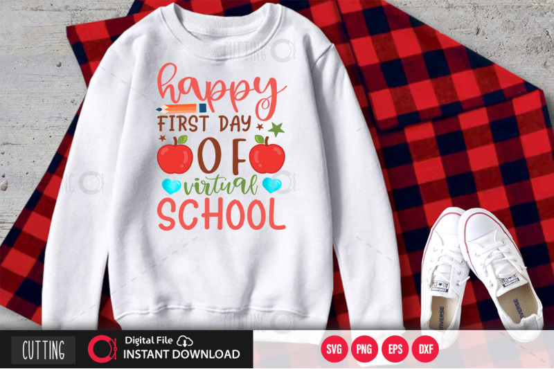 happy first day of virtual school svg Download