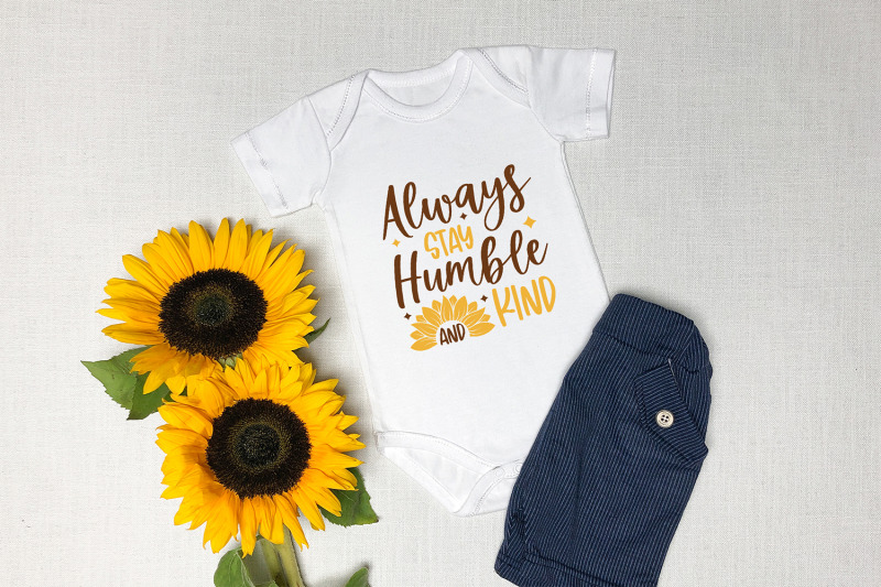 sunflower-svg-always-stay-humble-and-kind