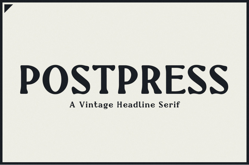postpress-a-vintage-headline-serif