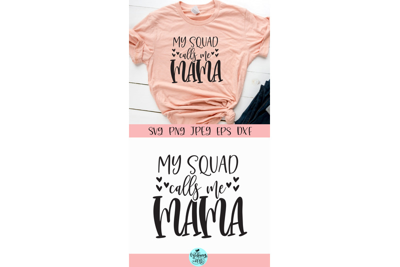 my-squad-calls-me-mama-svg-mom-svg
