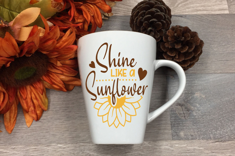 shine-like-a-sunflower-sunflower-svg-sunflower-design