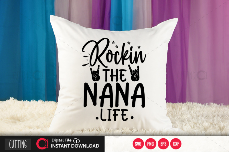 rockin-the-nana-life-2-svg