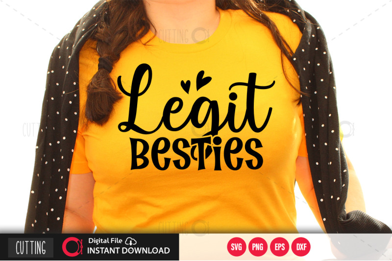 legit-besties-svg