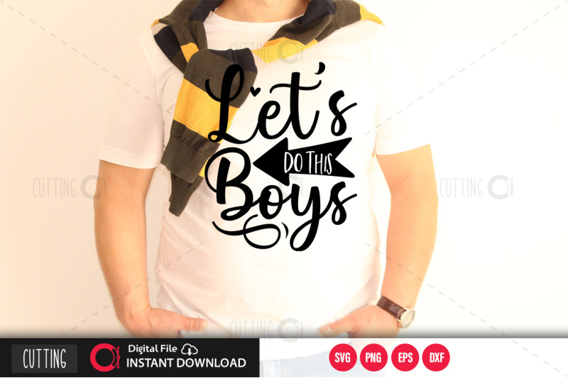 lets-do-this-boys-3-svg