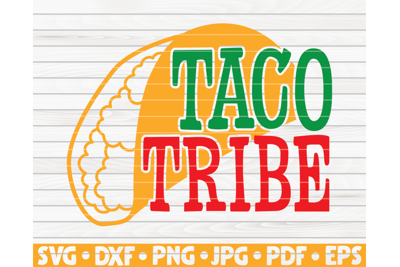 taco-tribe-svg-cinco-de-mayo-quote