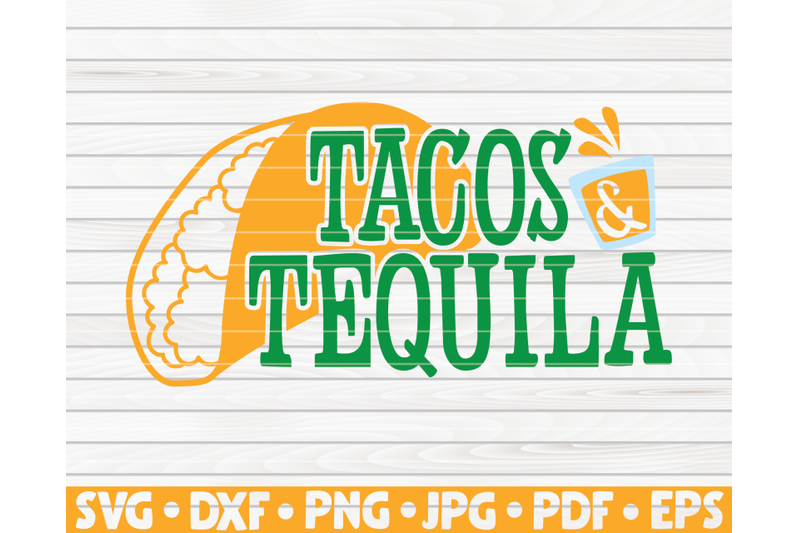 tacos-and-tequila-svg-cinco-de-mayo-quote