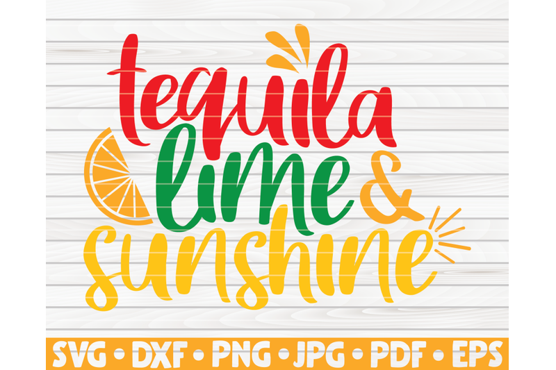 tequila-lime-and-sunshine-svg-cinco-de-mayo-quote