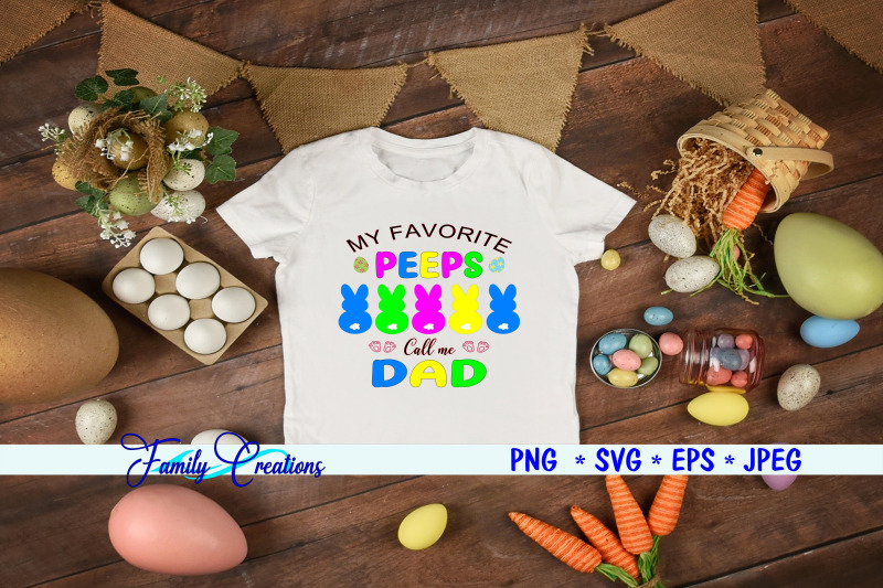 my-favorite-peeps-call-me-dad