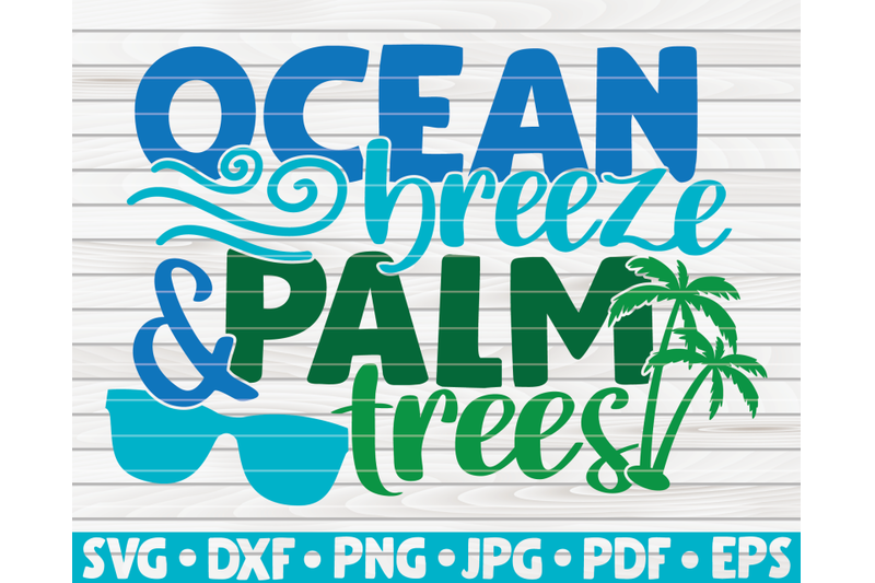 ocean-breeze-and-palm-trees-svg-summertime-quote