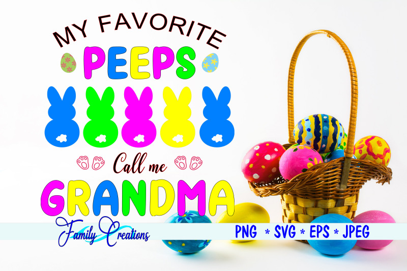 my-favorite-peeps-call-me-grandma