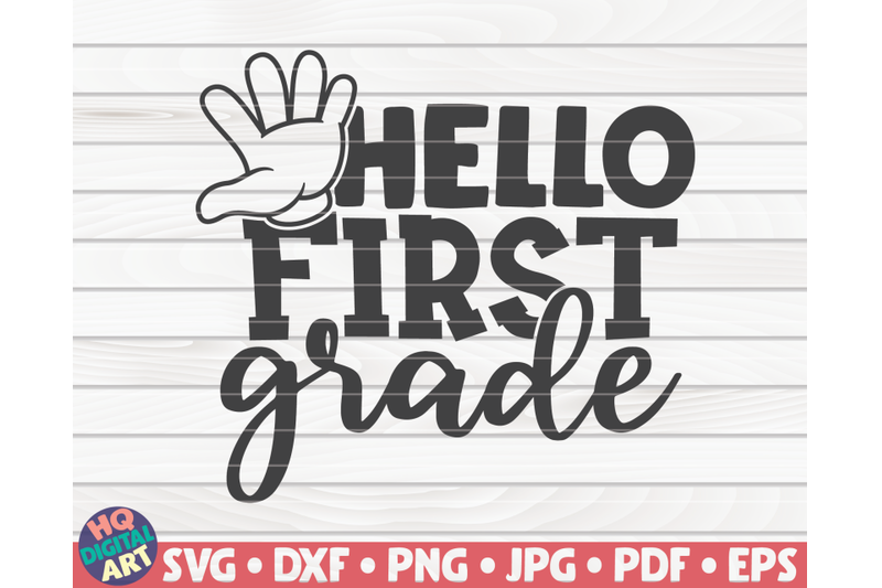 hello-first-grade-svg-back-to-school-design