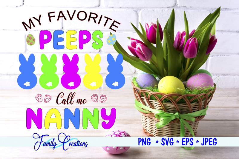 my-favorite-peeps-call-me-nanny