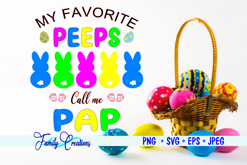 my-favorite-peeps-call-me-pap