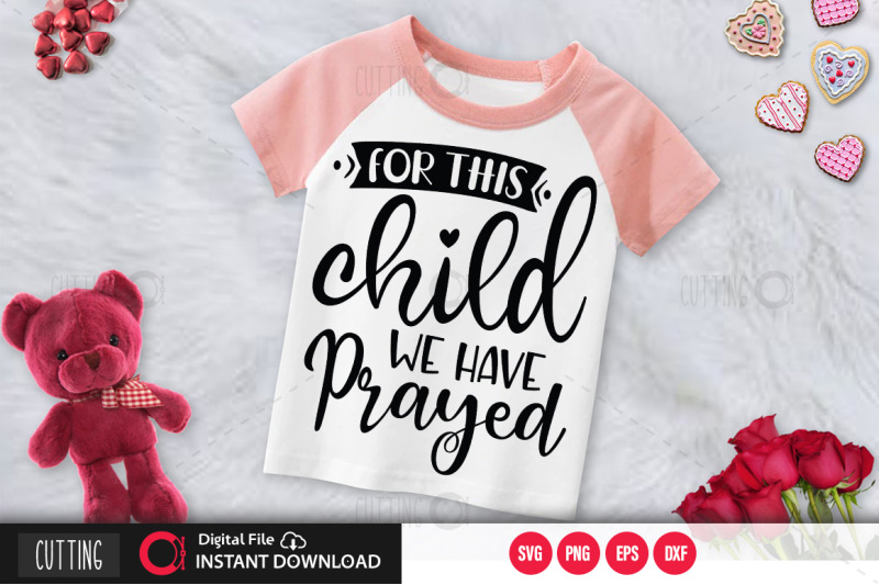 for-this-child-we-have-prayed-svg