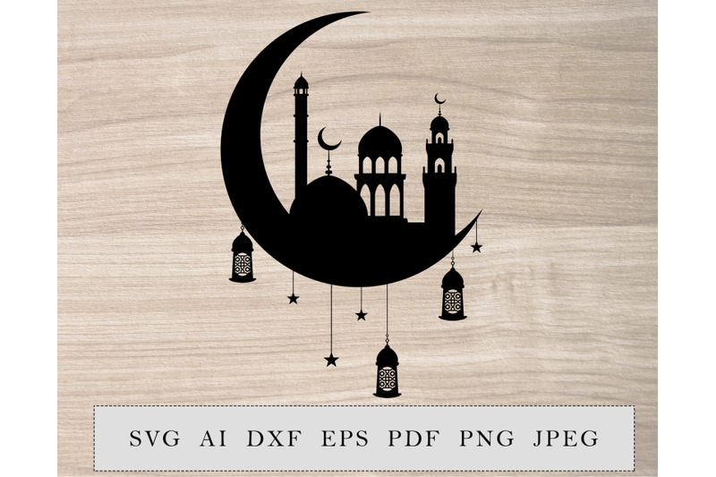 crescent-with-lantern-and-mosque-ramadan-decoration-islamic-home-decor-digital-cut-file-svg-dxf-png-file