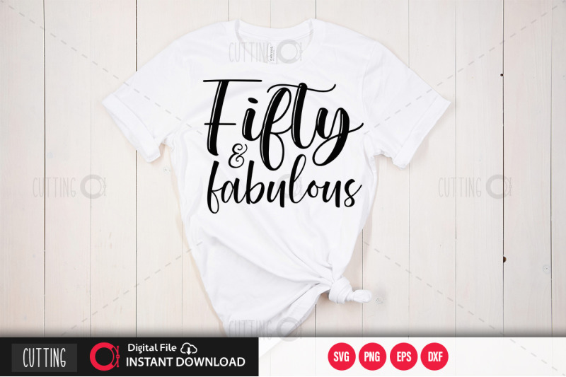 fifty-and-fabulous-svg