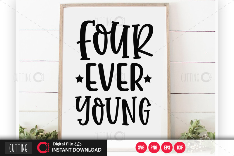 four-ever-young-svg