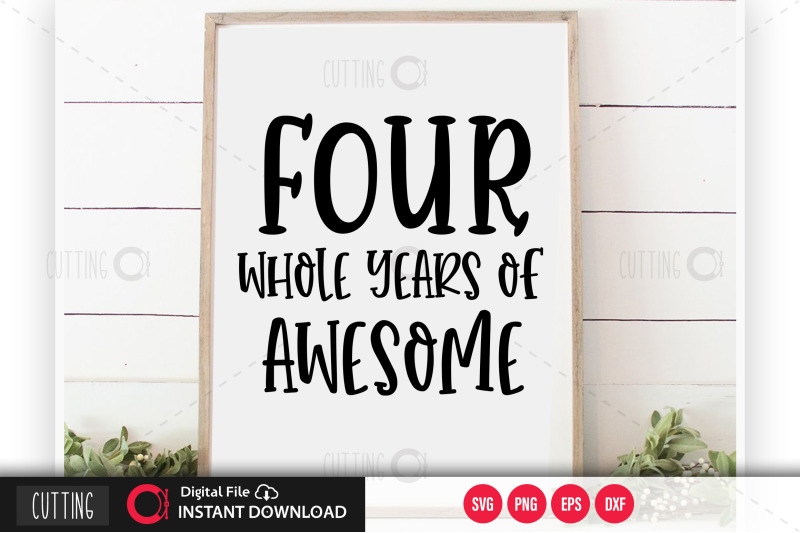 four-whole-years-of-awesome-svg