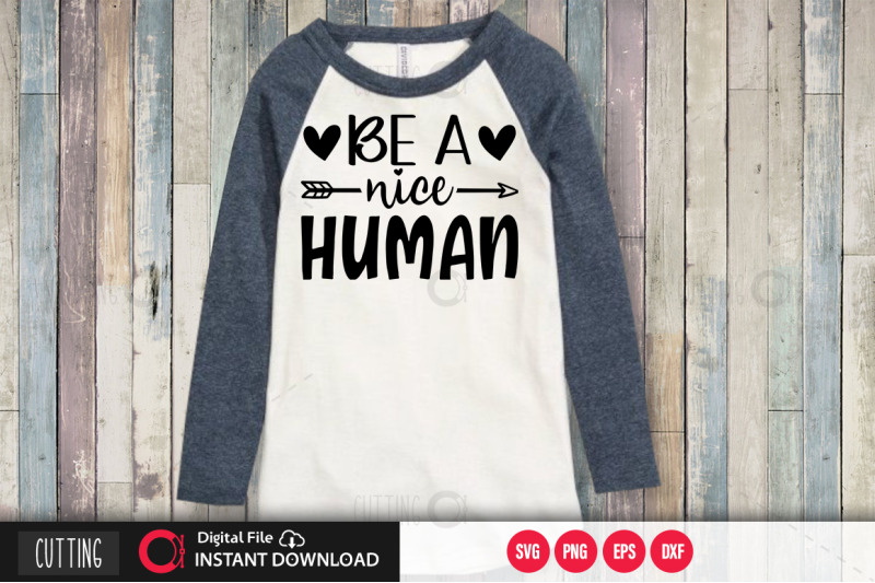 be-a-nice-human-svg