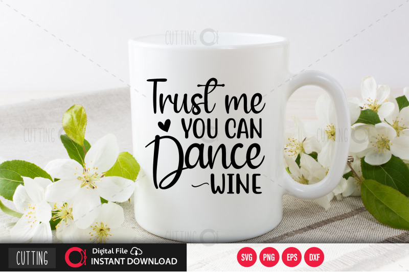 trust-me-you-can-dance-wine-svg