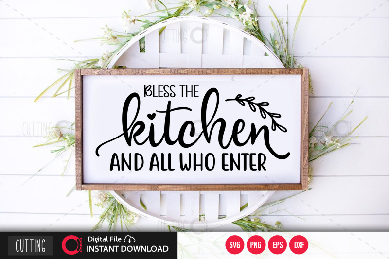 bless-the-kitchen-and-all-who-enter-svg