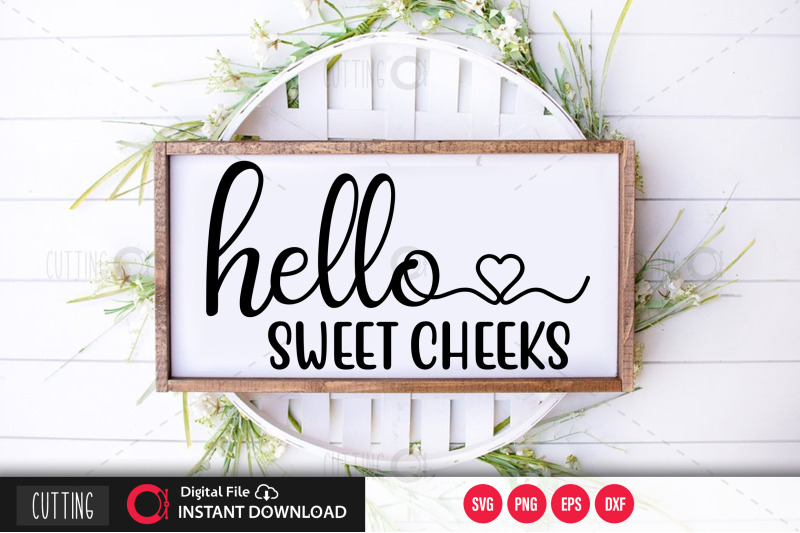 hello-sweet-cheeks-2-svg