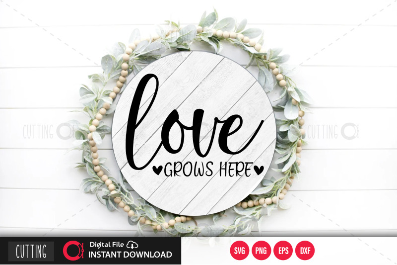 love-is-grows-here-2-svg