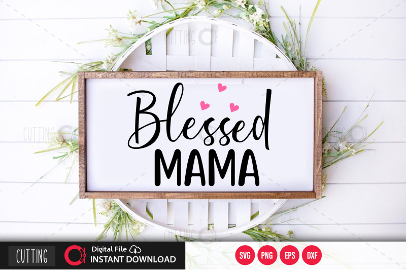 blessed-mama-svg