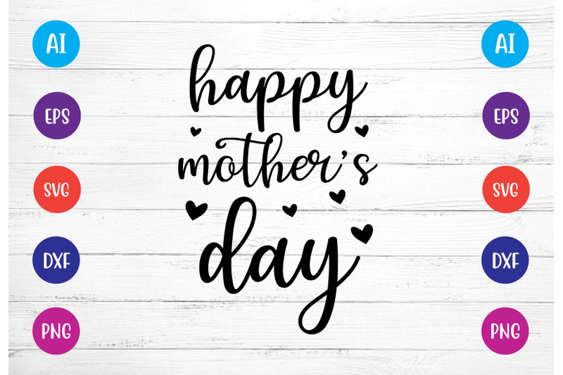 happy-mothers-day-svg-crafters