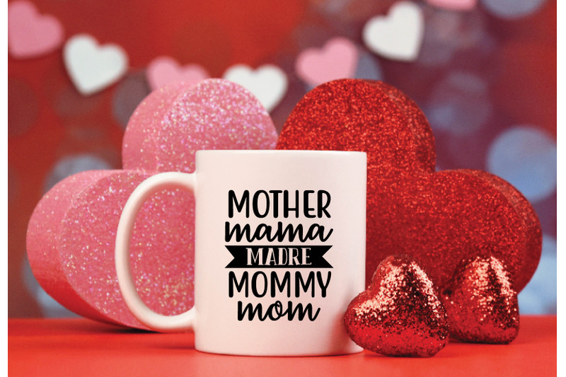 mother-mama-madre-mommy-mom-svg-crafts