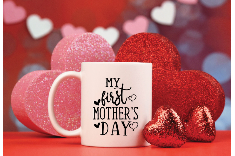 my-first-mothers-day-svg-crafts