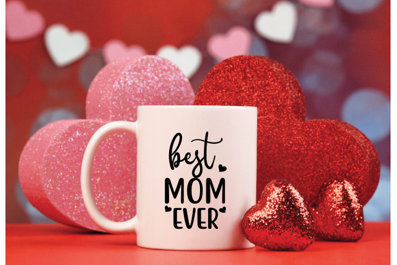 best-mom-ever-svg-crafts