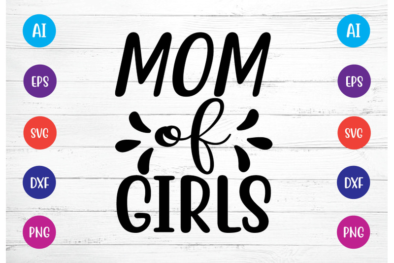 mom-of-girls-svg-crafts