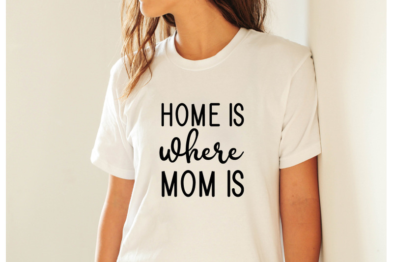 home-is-where-mom-is-svg-crafts