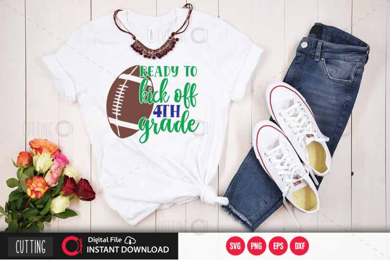 ready-to-kick-off-4th-grade-svg