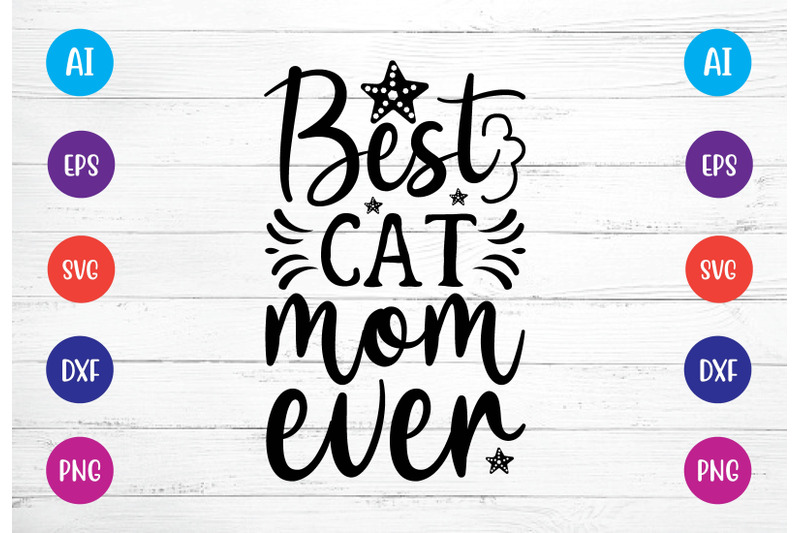 best-cat-mom-ever-svg