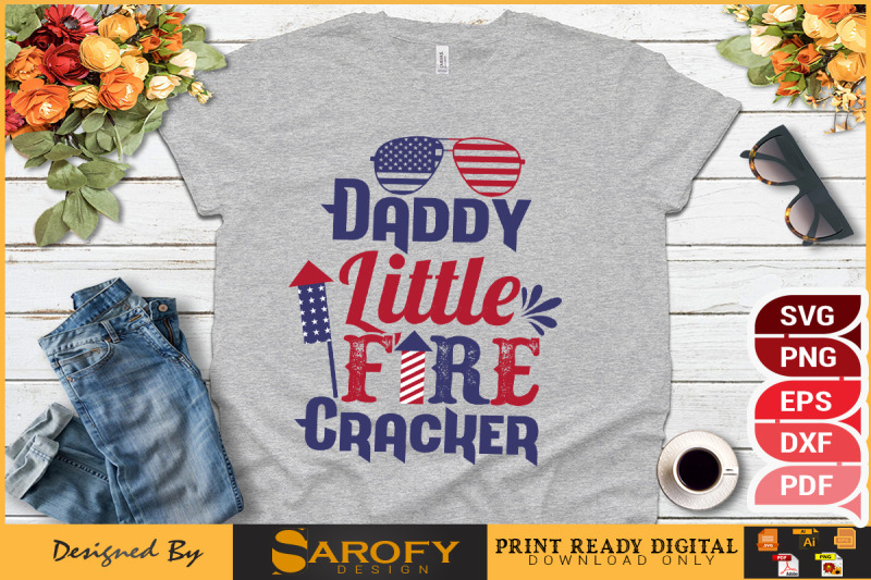 daddy-little-fire-cracker-4th-july-design-sublimation