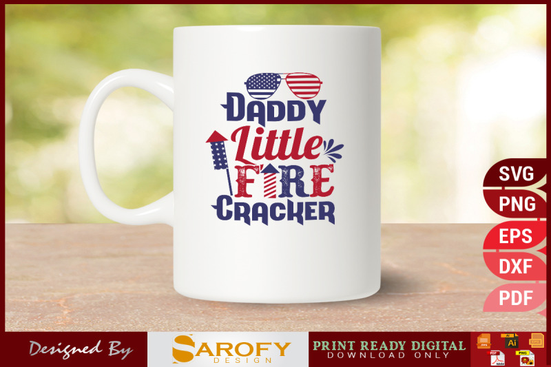 daddy-little-fire-cracker-4th-july-design-sublimation