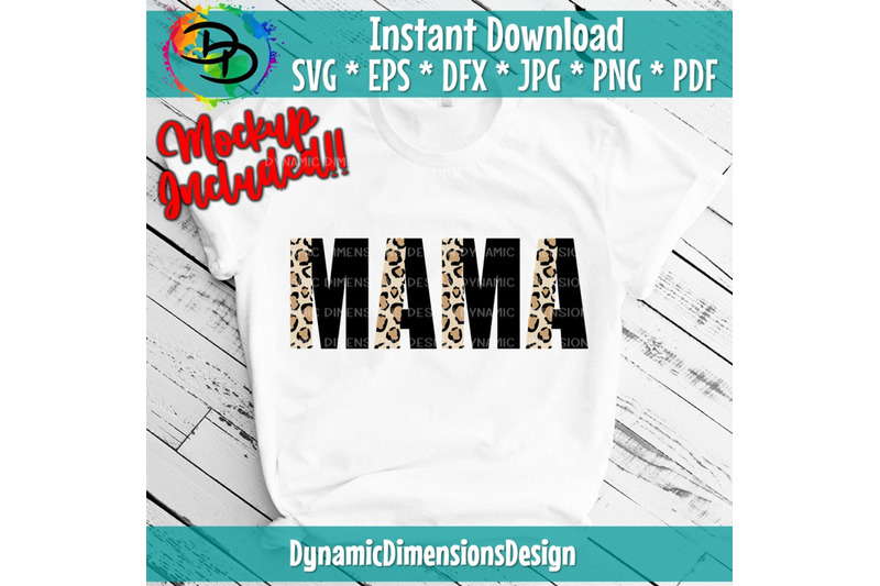 mama-mom-mothers-day-mama-momma-half-leopard-leopard-cut-file