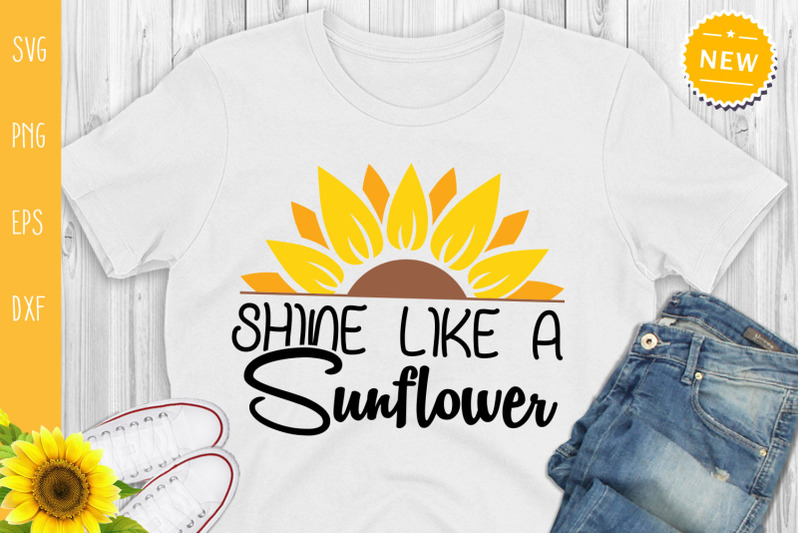 shine-like-a-sunflower-svg-sunflower-quote-svg