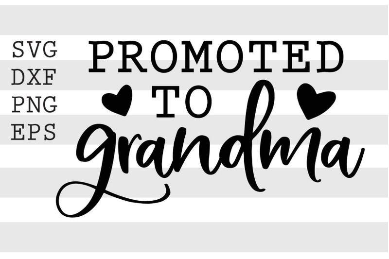 promoted-to-grandma-svg