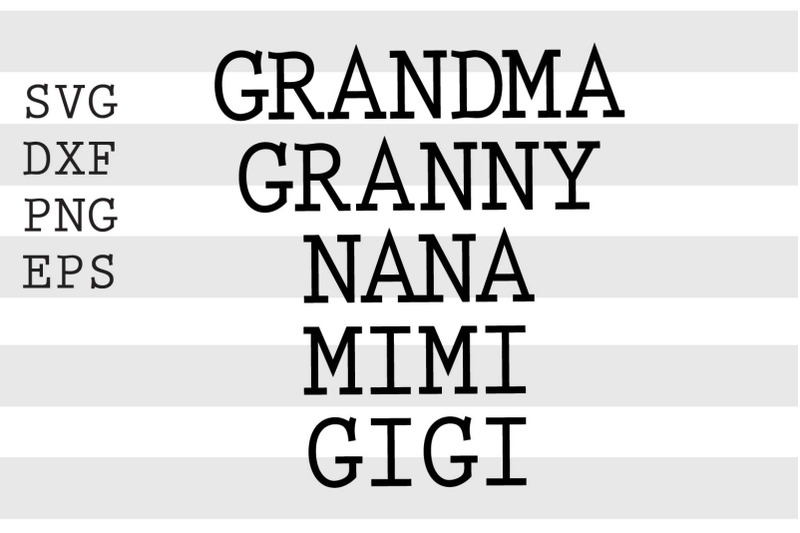 grandma-granny-nana-mimi-gigi-svg