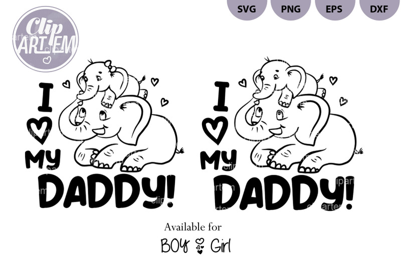 i-love-my-daddy-elephant-boy-girl-svg-vector-father-039-s-day-sublimation