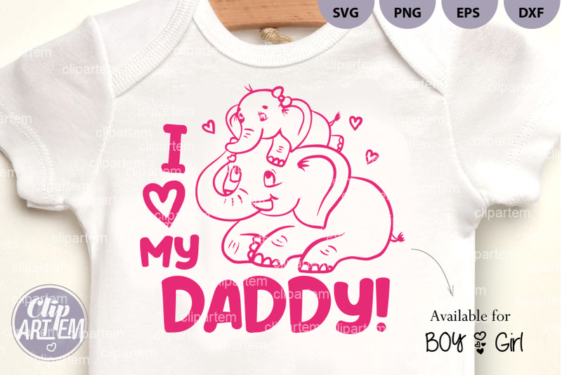 i-love-my-daddy-elephant-boy-girl-svg-vector-father-039-s-day-sublimation