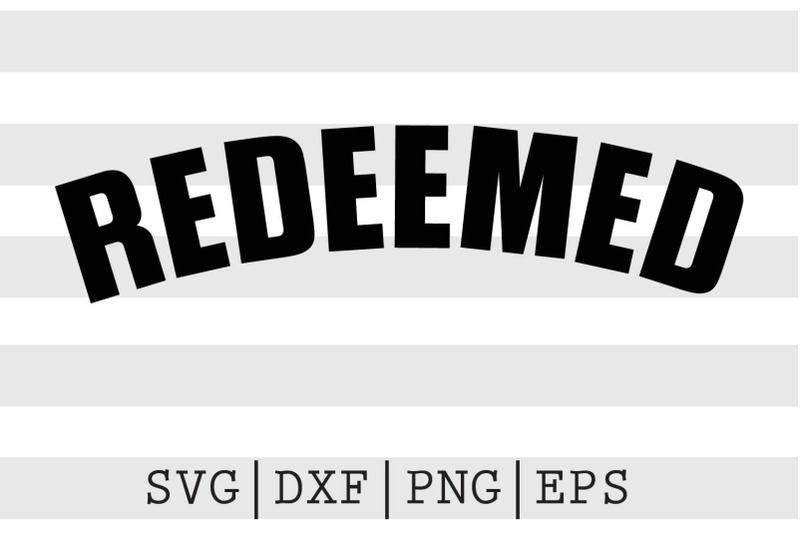 Redeemed SVG Download