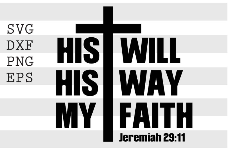 his-will-his-way-my-faith-svg