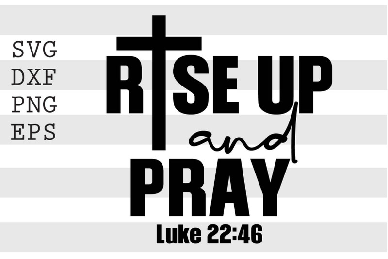 rise-up-and-pray-svg