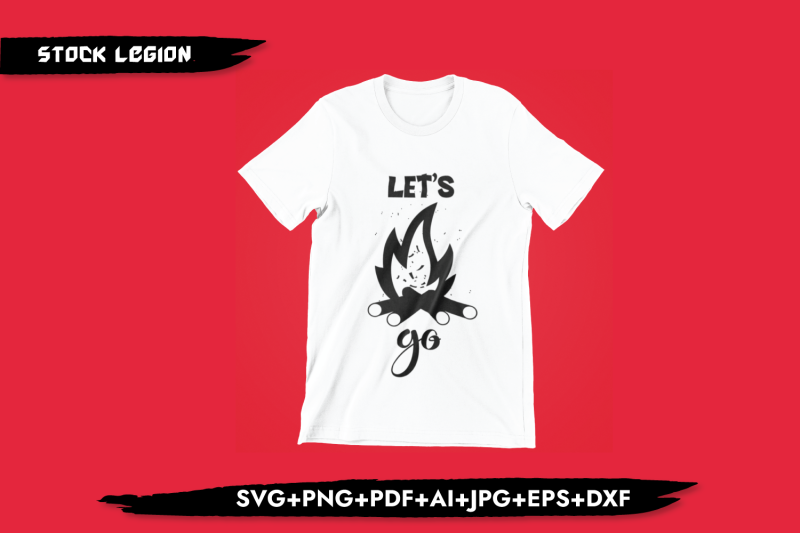 let-039-s-go-campfire-svg